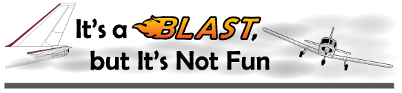 It's a Blast, but It's Not Fun!