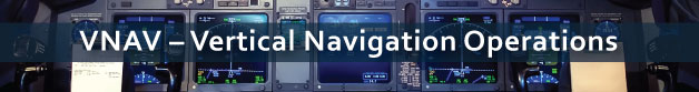 VNAV  Vertical Navigation Operations